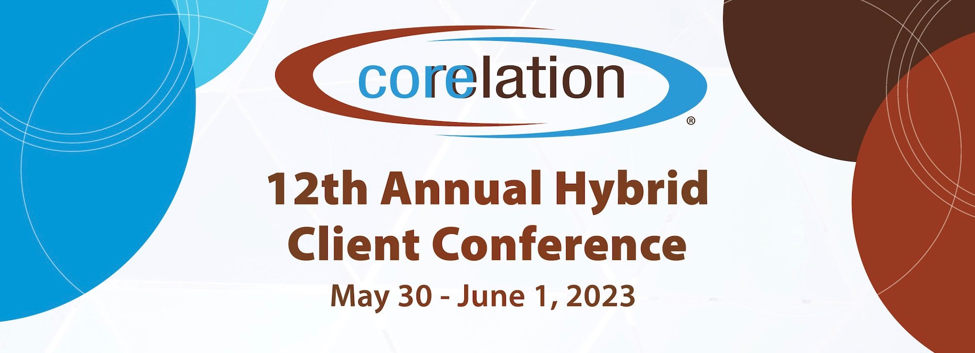 2023 Corelation Annual Hybrid Client Conference