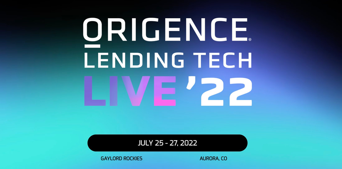 2022 Origence Lending Tech LIVE Conference