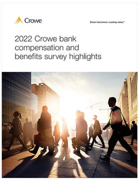Crowe bank compensation and benefits survey highlights