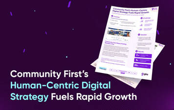 Find Out How Community First’s Human-Centric Digital Strategy Fuels Rapid Growth